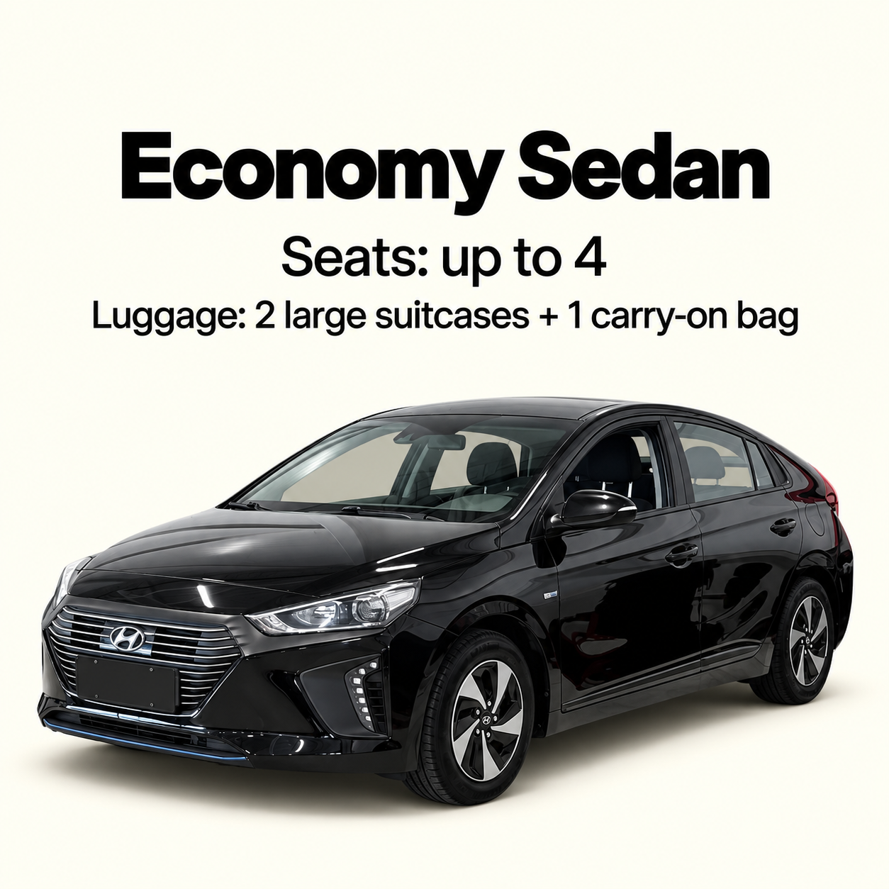 Economy Sedan – Hyundai Ioniq or similar